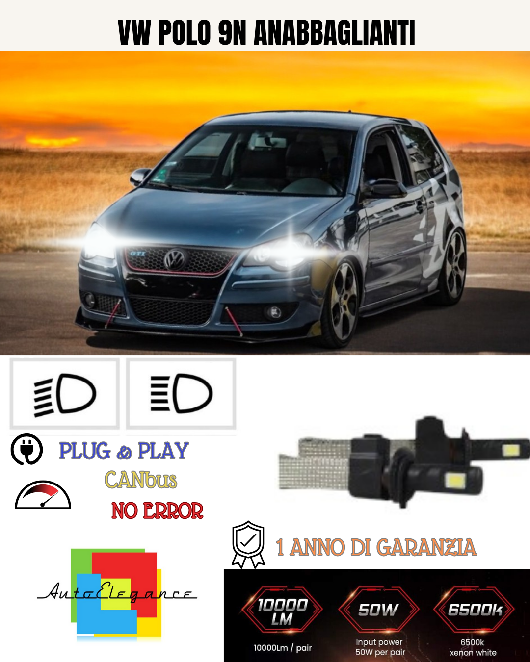 KIT FULL LED H7 VW POLO 9N ANABBAGLIANTE 6000K BIANCO 6400 LUMEN BIANCO