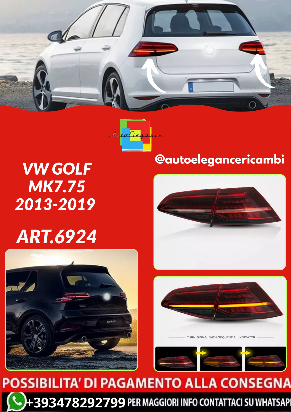 ART.6924 FARI POSTERIORI  VW Golf MK7.75 2013-2019