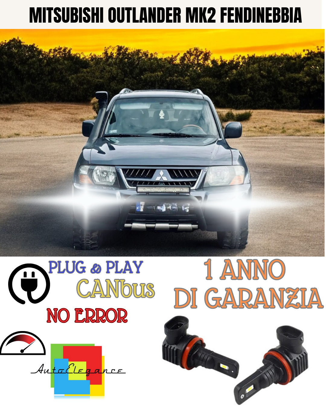 KIT LED H11 MITSUBISHI OUTLANDER MK2 RESTYLING 6000K BIANCO FENDINEBBIA