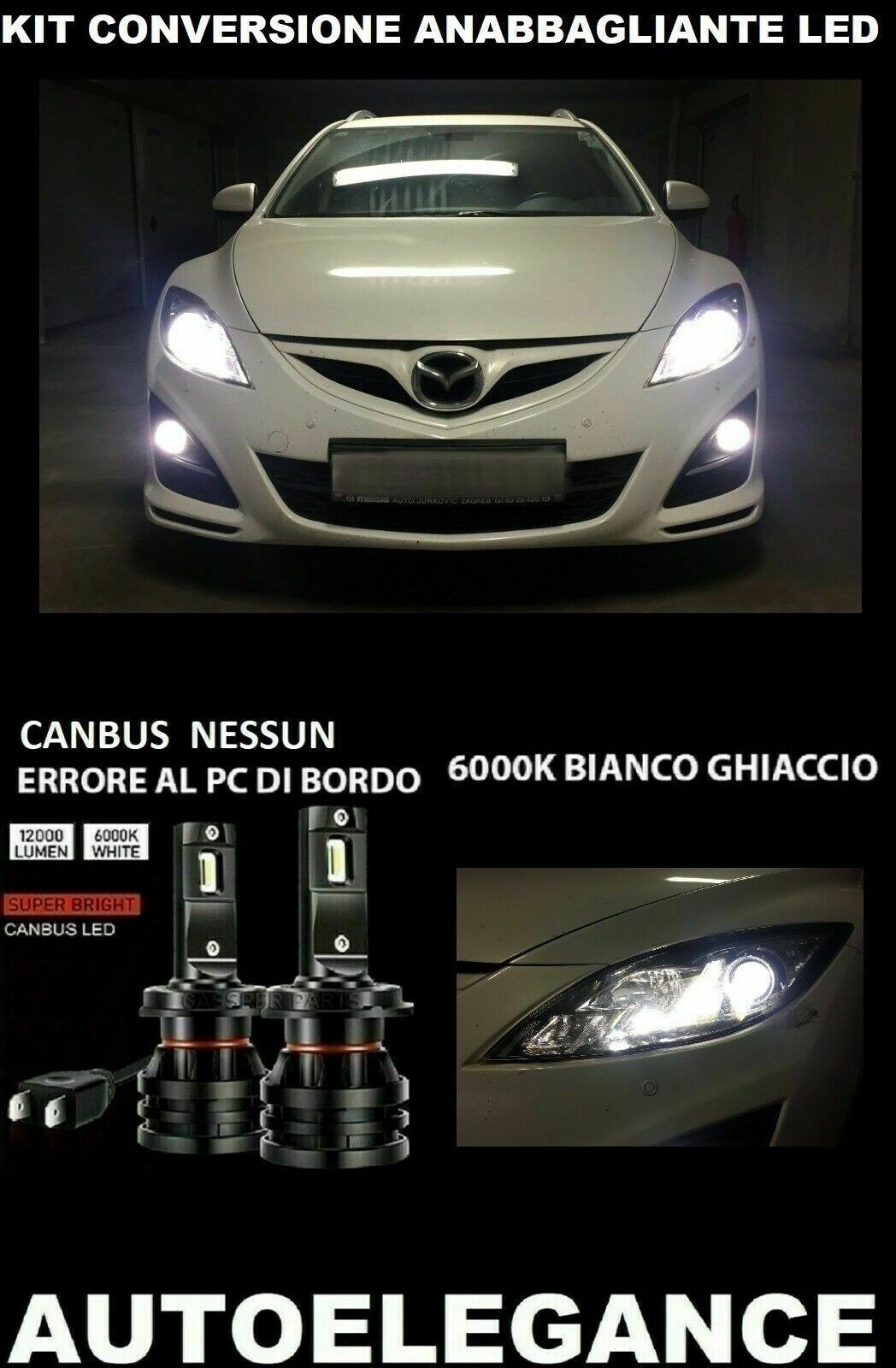 MAZDA 6 GH COPPIA LAMPADE ANABBAGLIANTI LED 16.000LM - AT