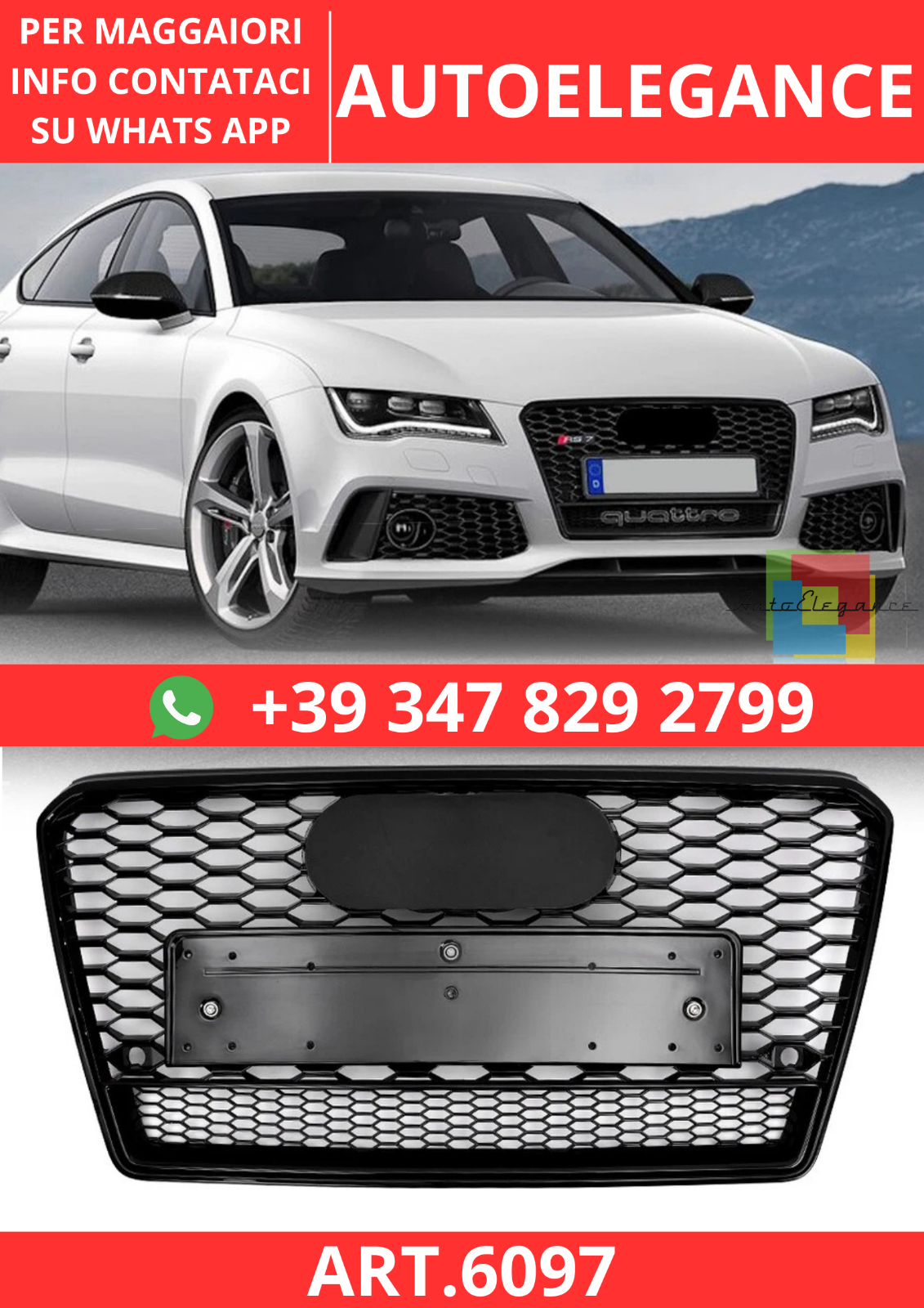 ART.6097 GRIGLIA ANTERIORE A NIDO D’APE PER AUDI A7 / S7 / RS7 2011–2015