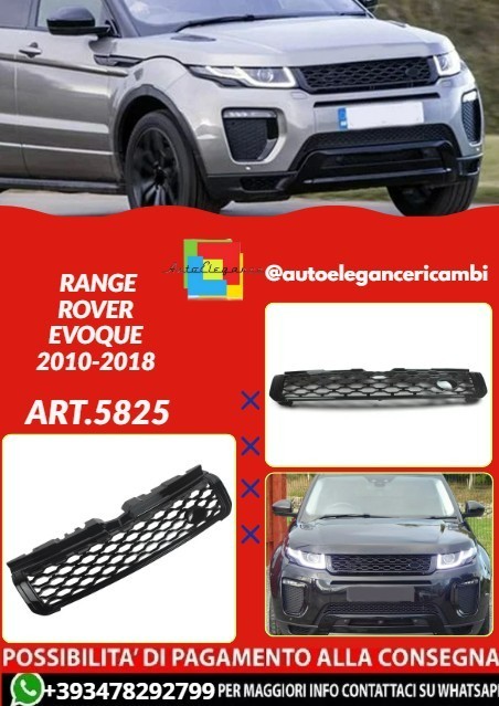 ART.5825 GRGLIA NERA LUCIDA ADATTA PER RANGE ROVER EVOQUE 2010-2018
