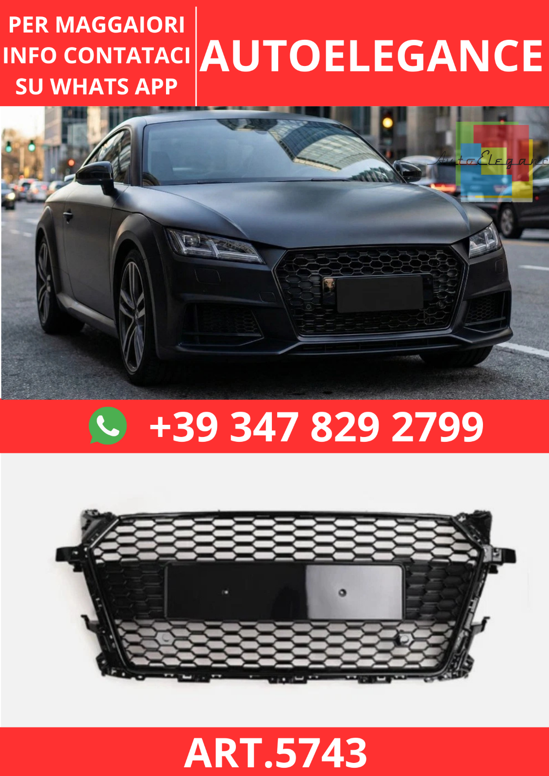 ART.5743 GRIGLIA ANTERIORE RS A NIDO D’APE PER AUDI TT / TTS 2015–2020