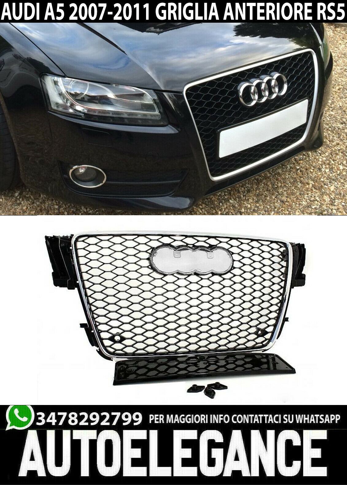 Grille Avant Audi A5 2007-2011 Calandre Look RS5 Nid D'Abeille Bordure Chrome
