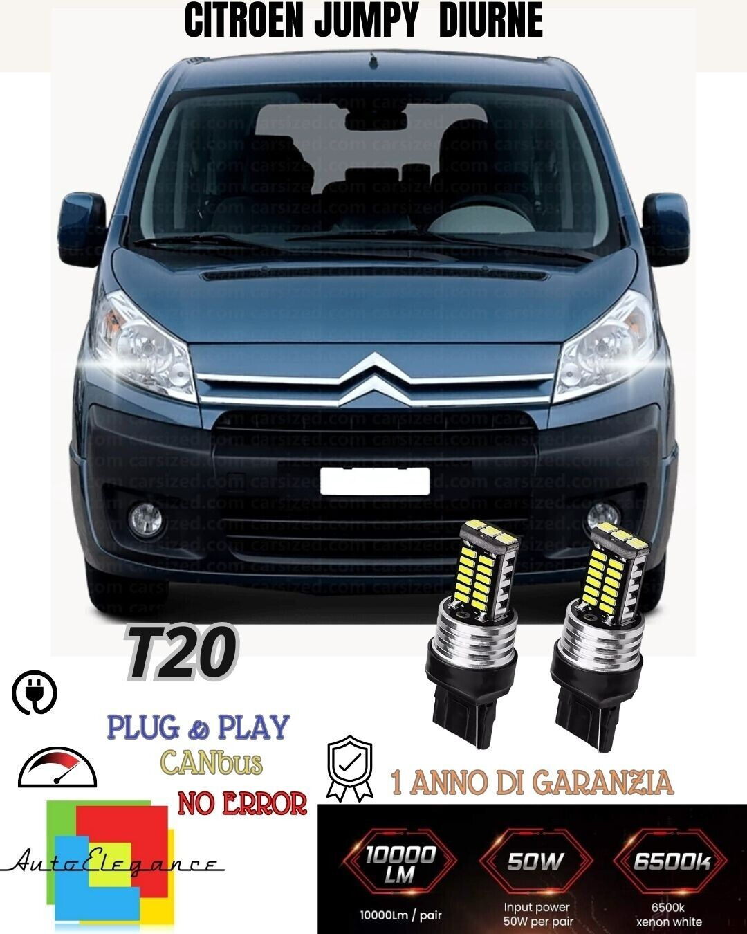COPPIA LUCI DIURNE DRL 15 LED T20 CANBUS CITROEN JUMPY 6000K BIANCO NO AVARIA