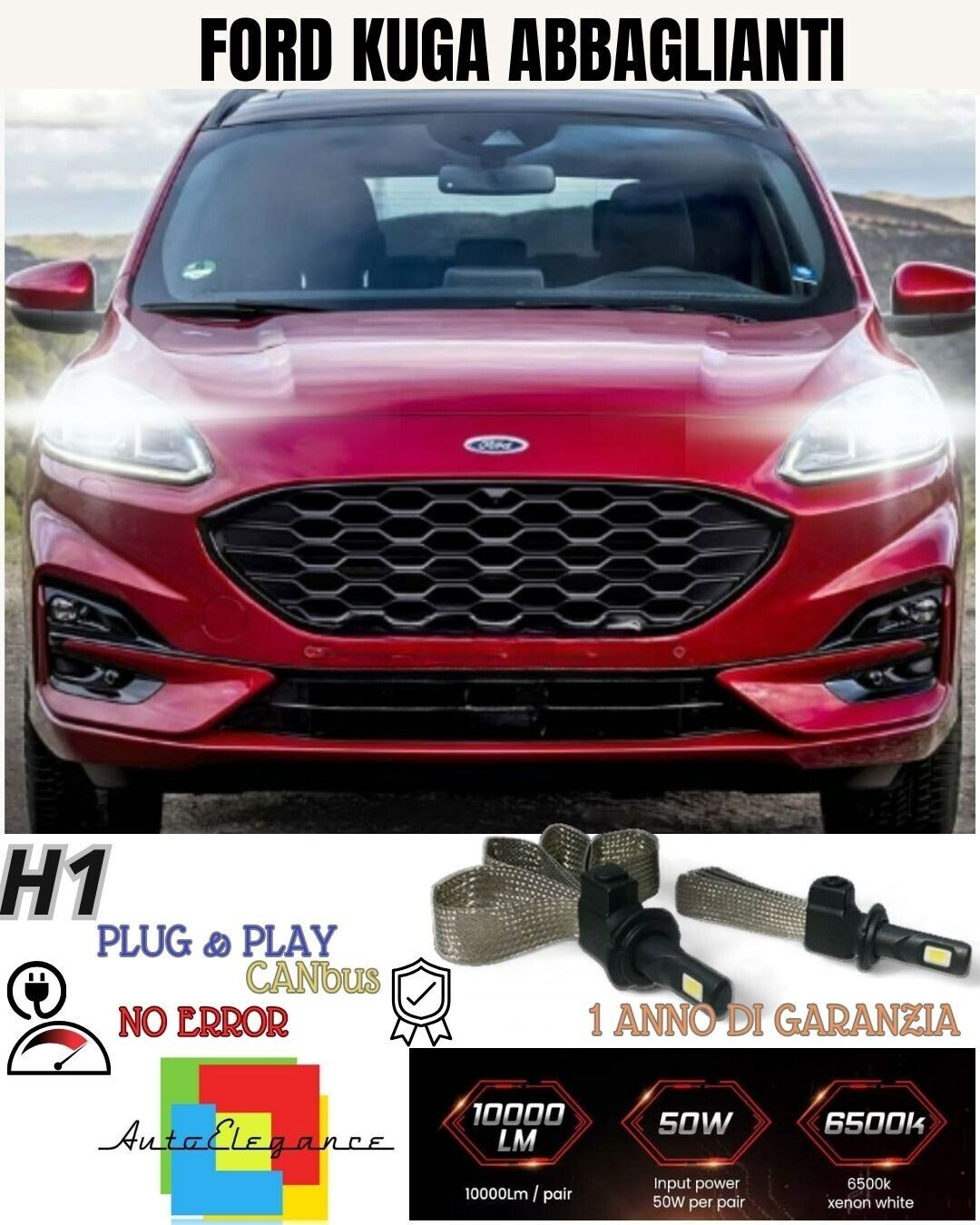 KIT FULL LED FORD KUGA MK1 LAMPADE ABBAGLIANTI LED H7 6000K XENON NO AVARIA
