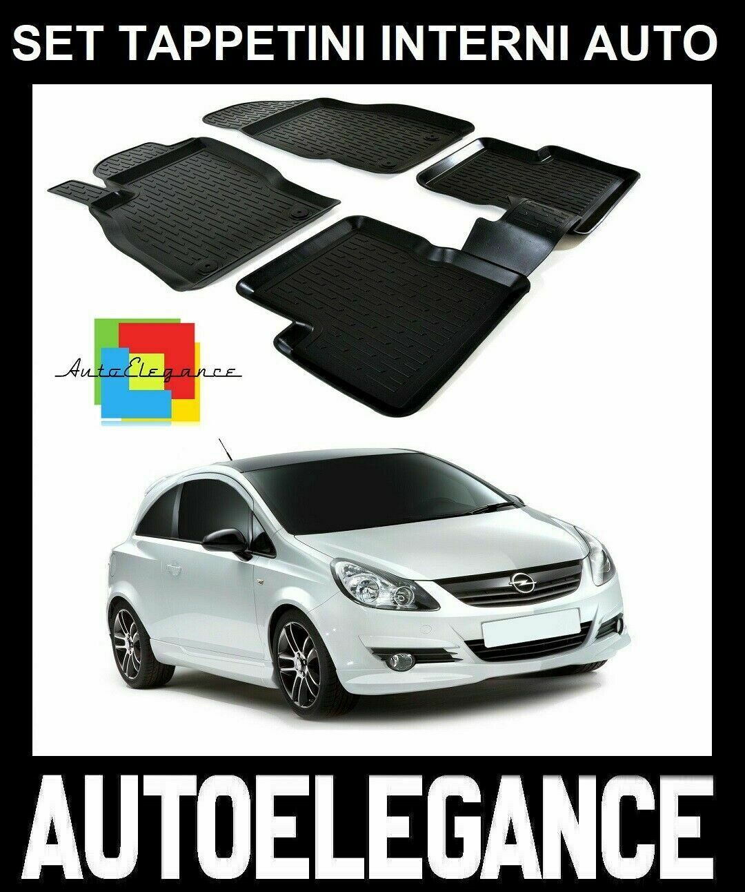 SET TAPPETINI INTERNI AUTO IN GOMMA SU MISURA OPEL CORSA D 2006-2014 -AT-