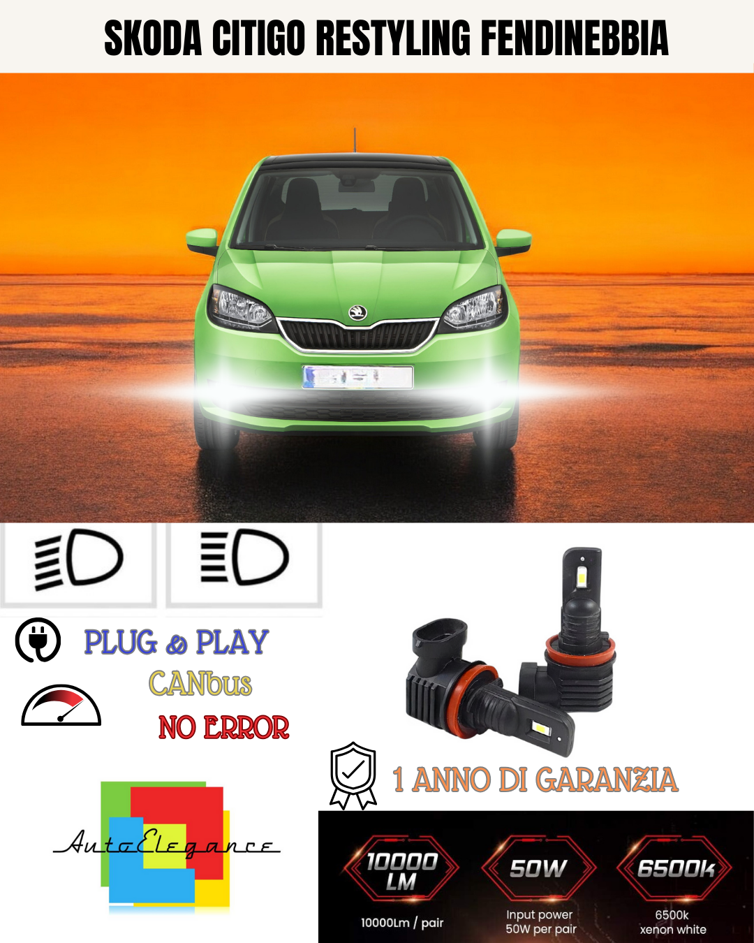 ? Set LED H8 SKODA Citigo Restyling 6000K Wei&szlig; Nebelscheinwerfer ?