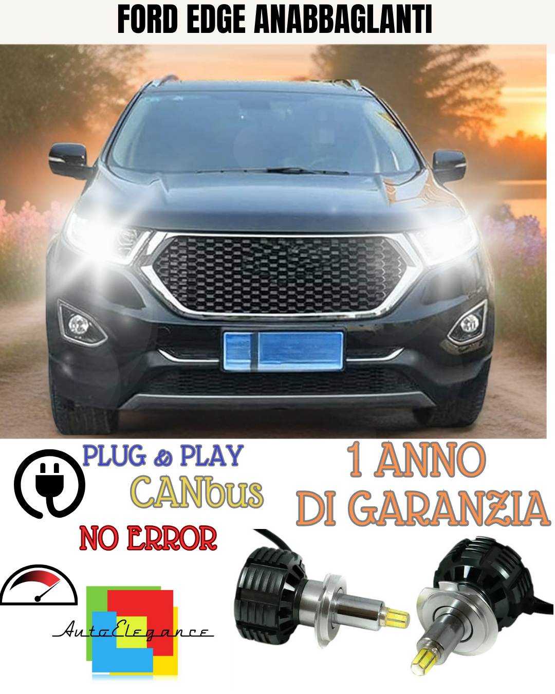 🔥KIT FULL LED ANABBAGLIANTI H7 6000K CANBUS LENTICOLARI 360 FORD EDGE🔥