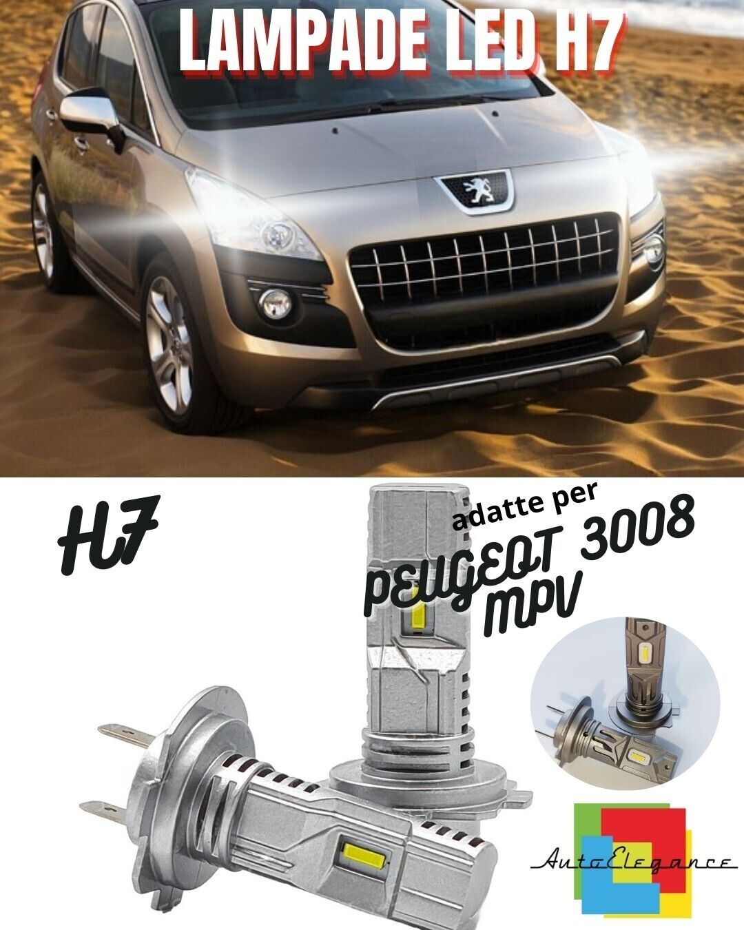?KIT LED H7 PER PEUGEOT 3008 MPV 6000K BIANCO 6000 LUMEN CANBUS ABBAGLIANTI?