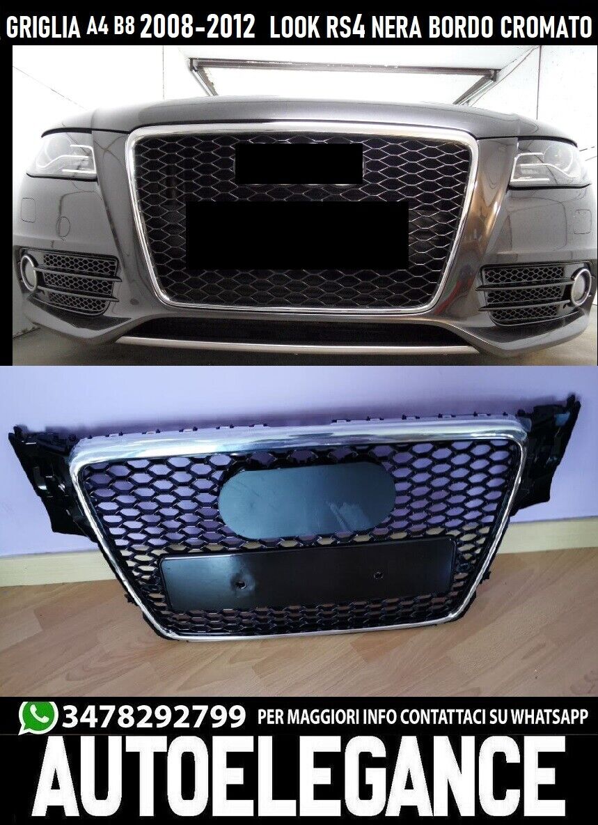 GRIGLIA ANTERIORE ADATTO PER AUDI A4 B8 08-12 LOOK RS4 NERA NIDO BORDO CROMATO