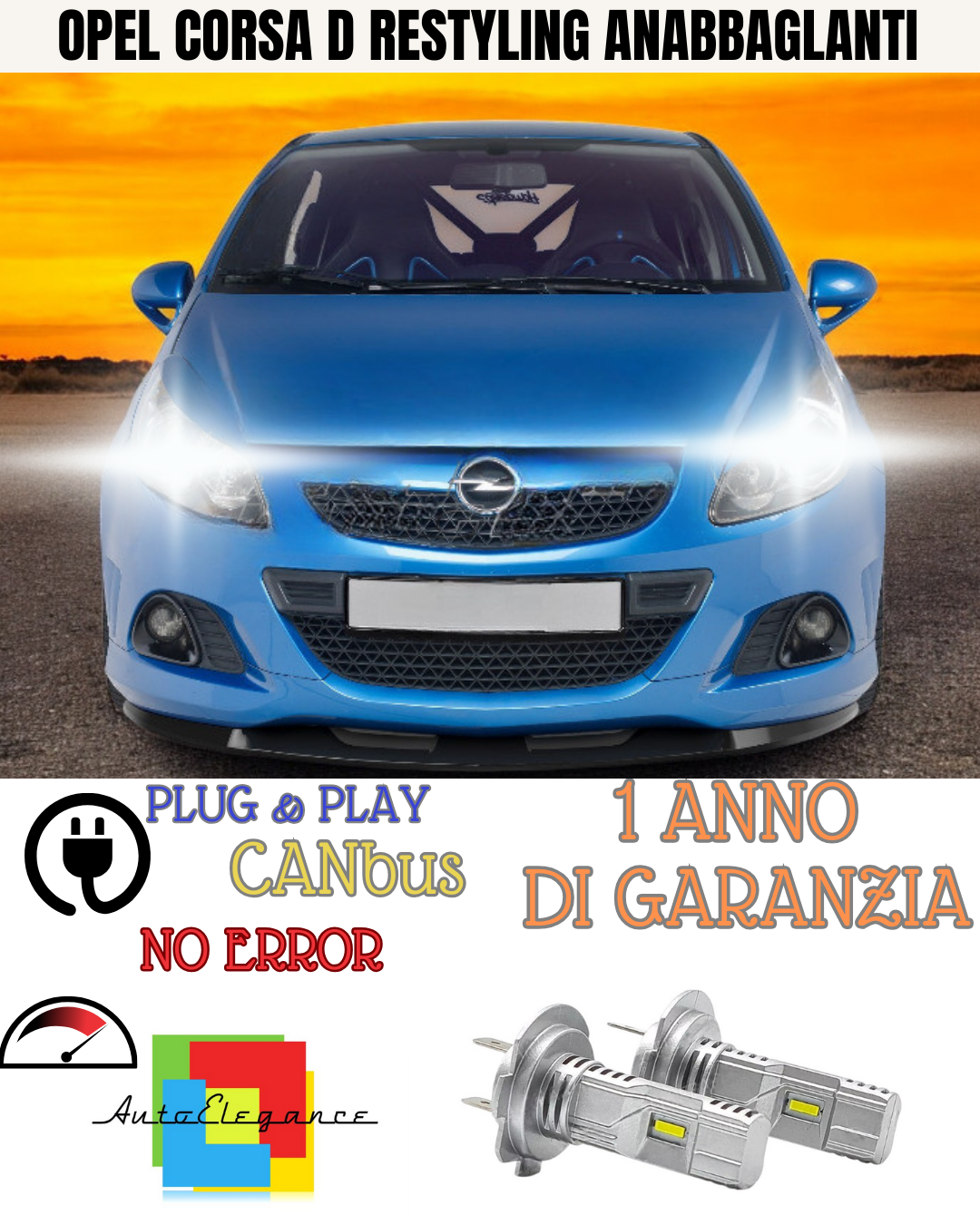 🔥KIT LED OPEL CORSA D RESTYLING H7 6000K BIANCO ANABBAGLIANTI 🔥