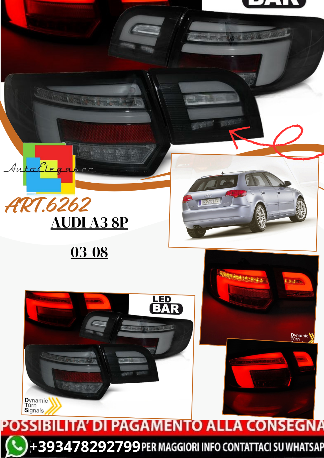 💫 ART.6262 Fanale posteriore LED adatto per AUDI A3 8P 03-08💫