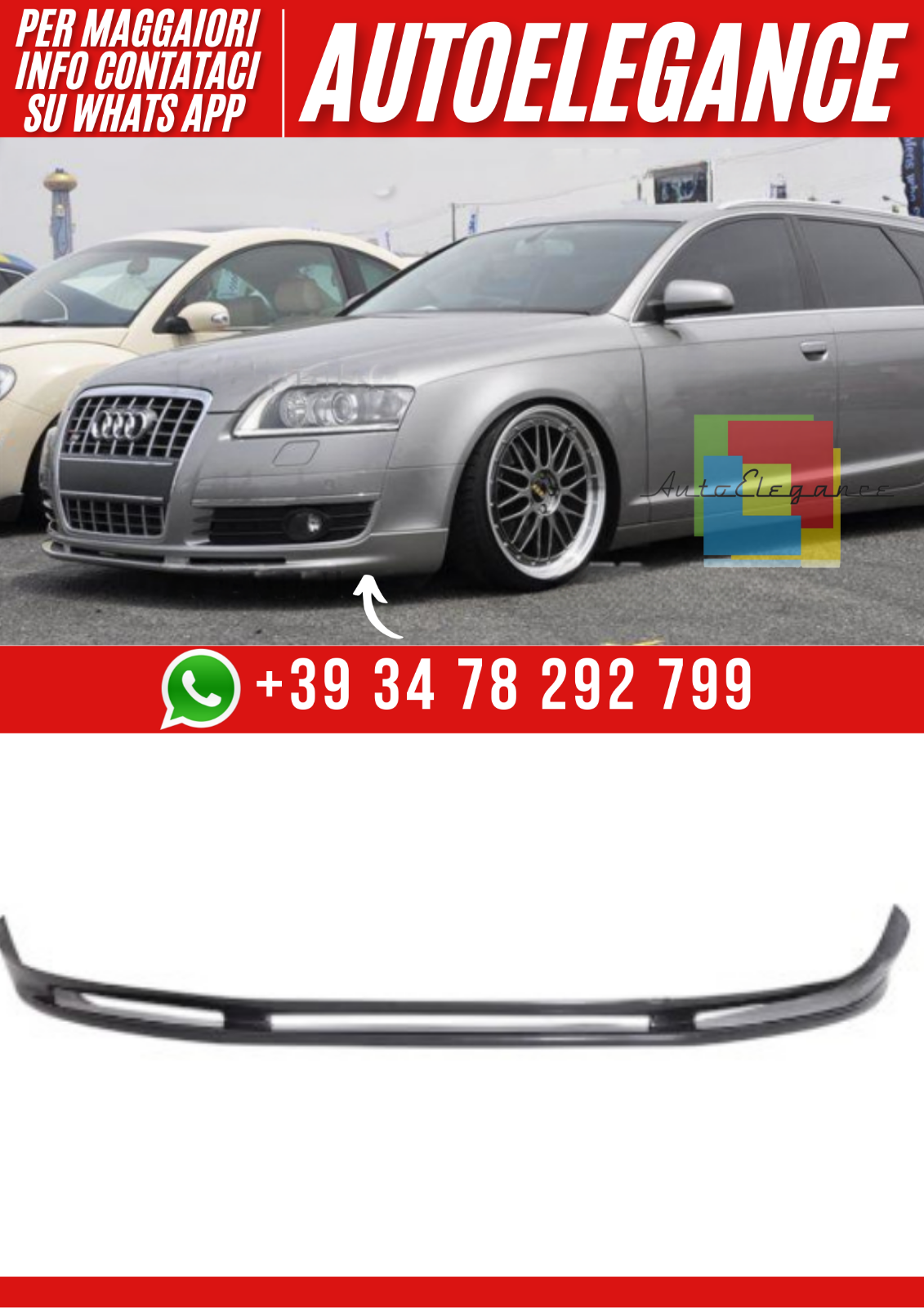 Splitter Anteriore compatibile con Audi A6 C6 Avant 2004–2009 – Versione 1