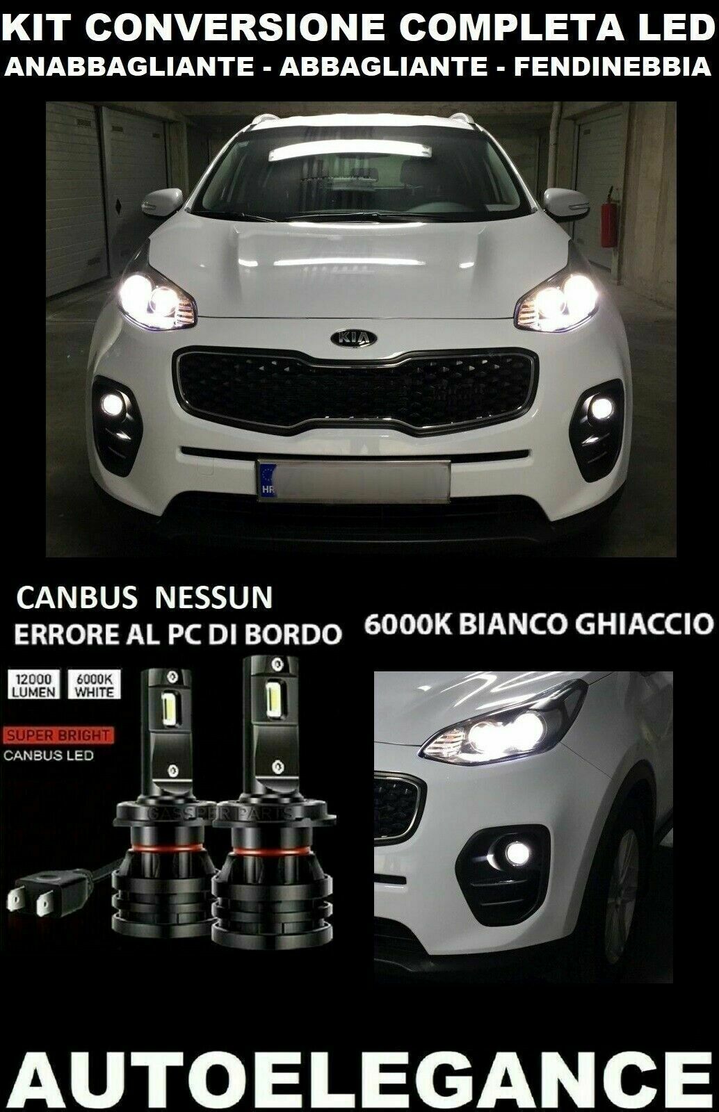 KIA SPORTAGE MK4 ANABBAGLIANTE ABBAGLIANTE FENDINEBBIA LED 16.000LM CAMBUS - AT