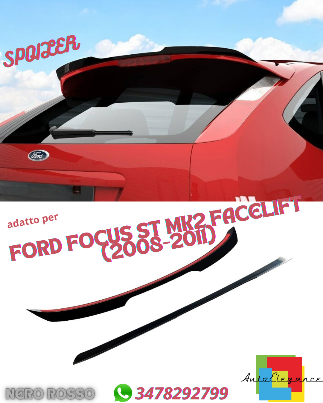 ?SPOILER TETTO ADATTI PER FORD FOCUS ST MK2 FACELIFT (2008-2011)?