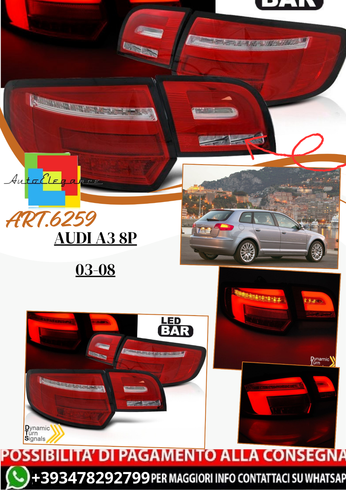 💫 ART.6259 Fanale posteriore LED adatto per AUDI A3 8P 03-08💫