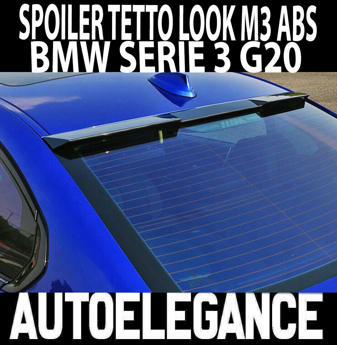 BMW SERIE 3 G20 BERLINA SPOILER POSTERIORE SUL TETTO LOOK M3 ABS -
