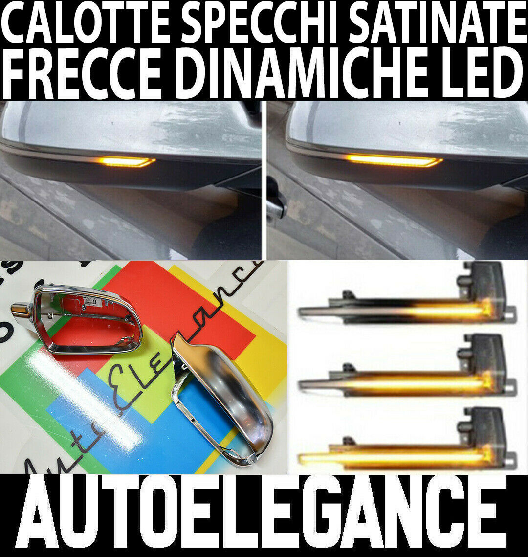 AUDI A5 S5 RS5 B8 2011-2015 FRECCE LED DINAMICHE SPECCHI LATERALI SATINATI