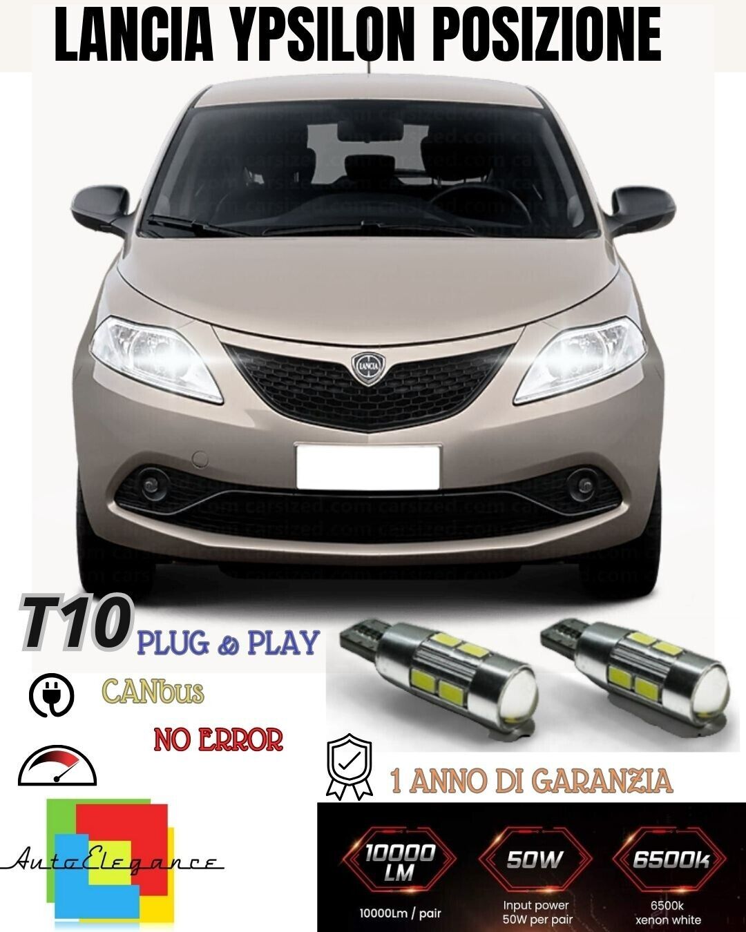COPPIA LUCI DI POSIZIONE 10 LED LANCIA YPSILON 843 T10 W5W CANBUS ULTRALUMINOSI