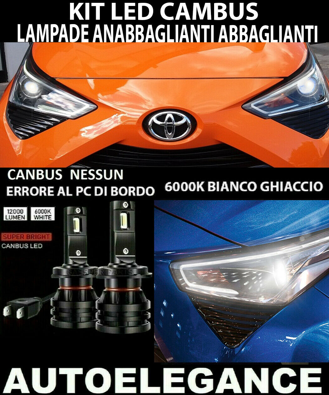 TOYOTA AYGO B4 LAMPADE ANABBAGLIANTI ABBAGLIANTI HIR2 LED 16.000LM - AT