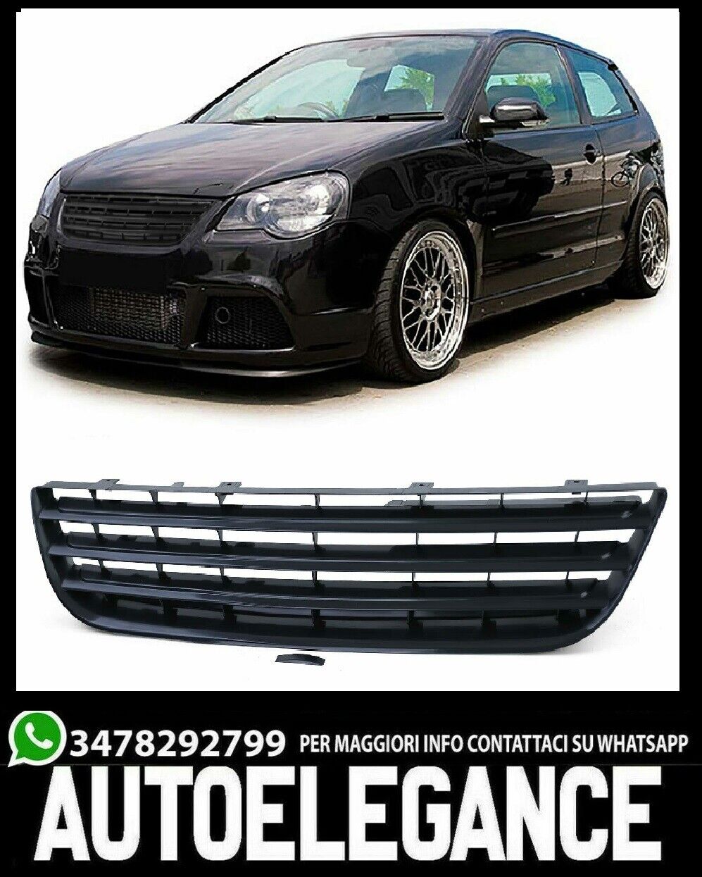 VW POLO 9N3 2005-2009 GRIGLIA ANTERIORE NERA CALANDRA