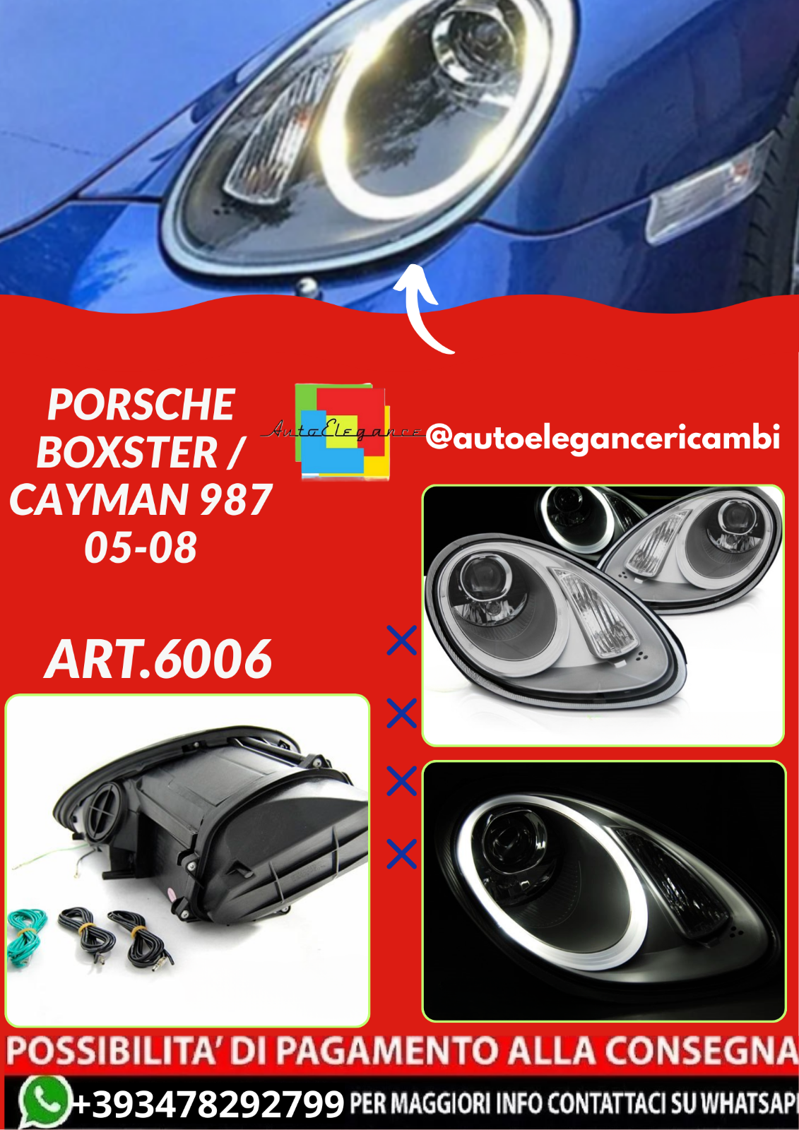ART.6006 Frontscheinwerfer Porsche Boxster / Cayman 987 2005–2008