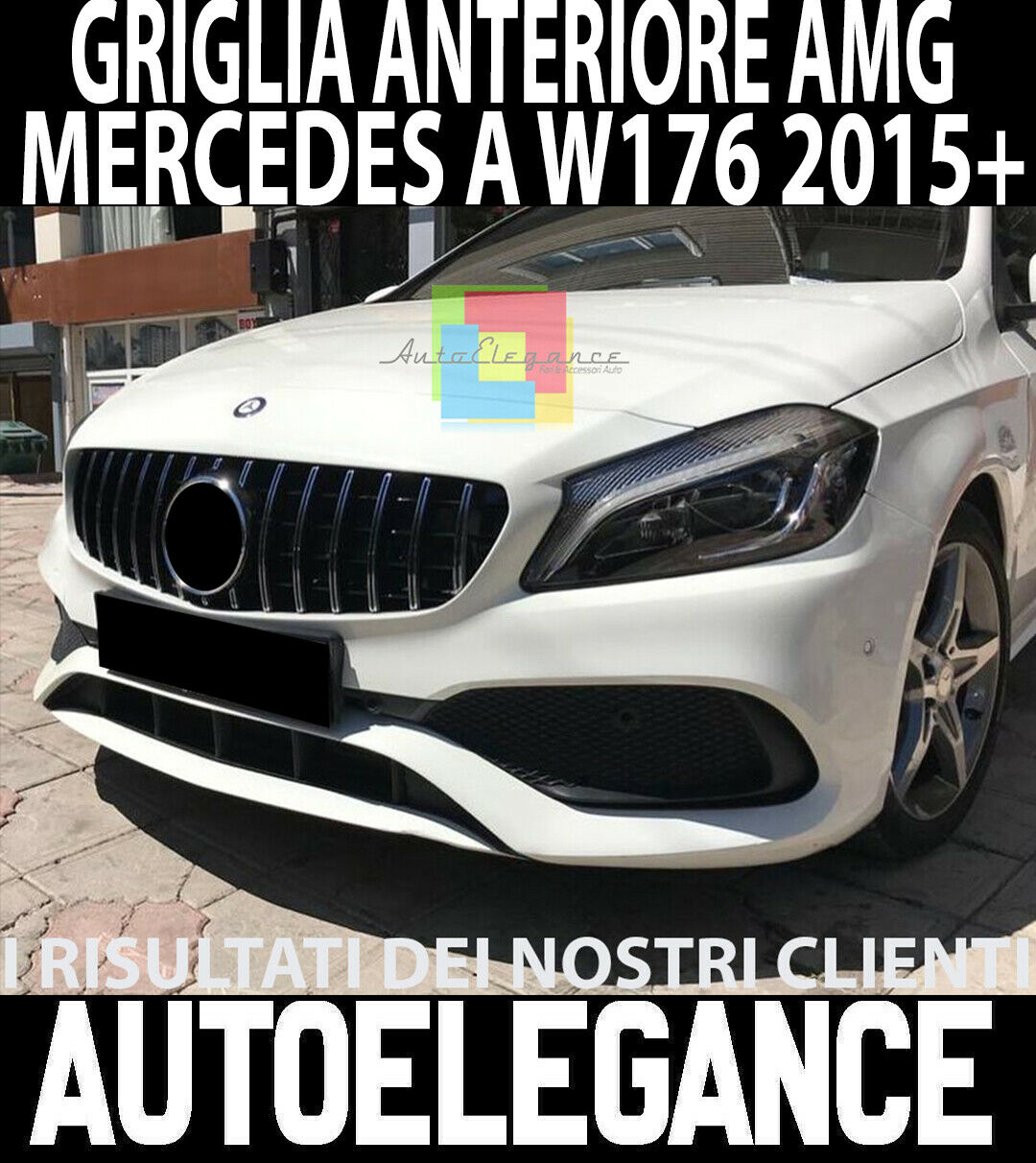 GRIGLIA ANTERIORE PROFILI SATINATI MERCEDES CLASSE A W176 2015+ CALANDRA AMG