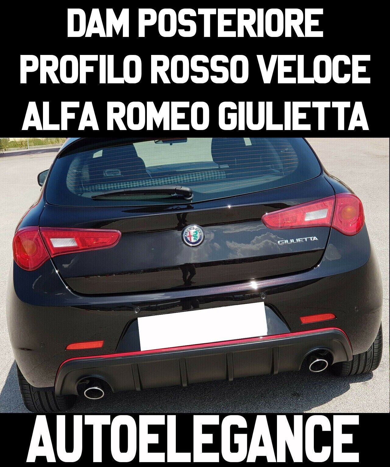 ALFA ROMEO GIULIETTA 2010+ DAM DIFFUSEUR PROFIL ABS VELOCE ARRIERE ROUGE .-