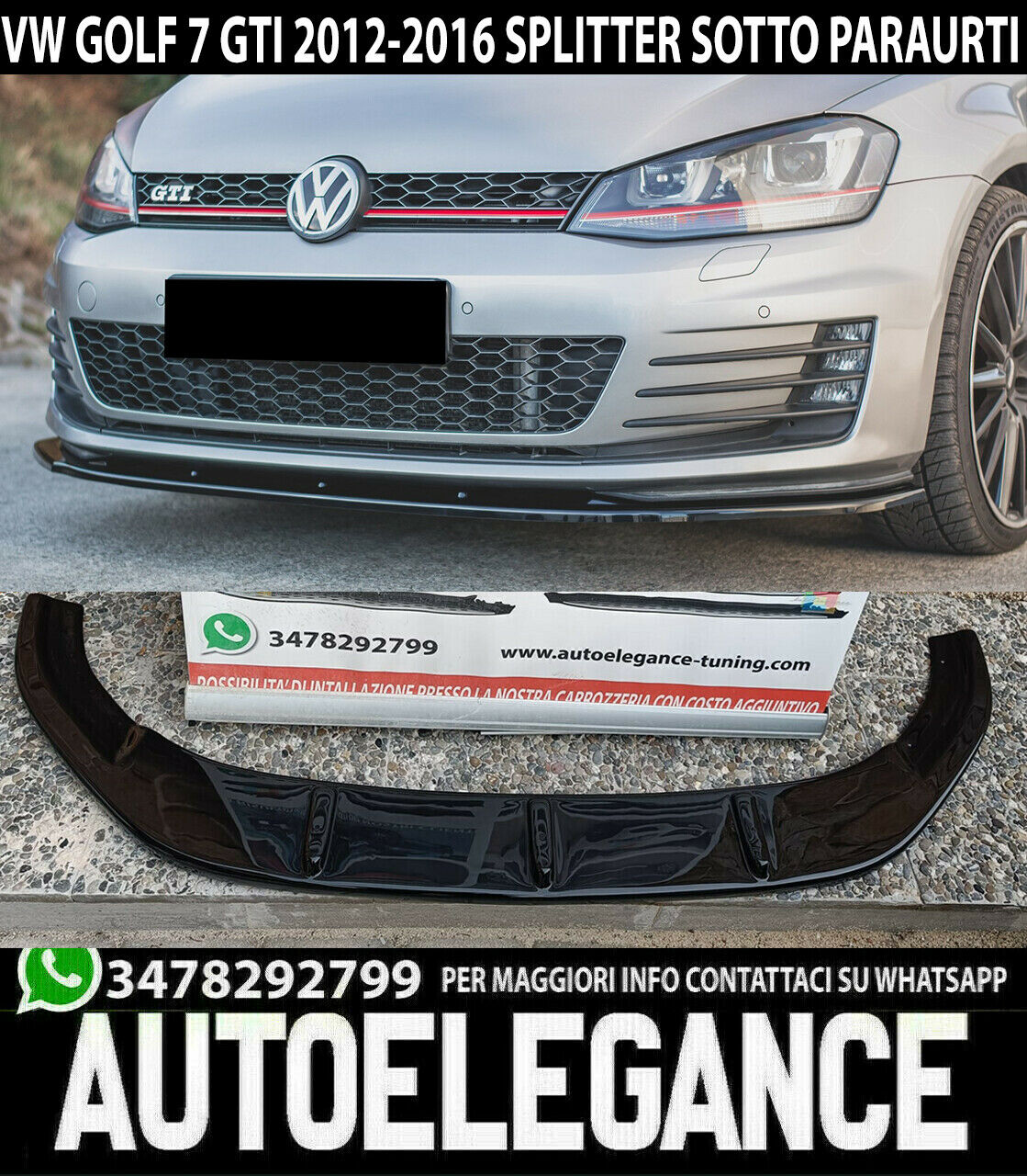 LIP SOTTO PARAURTI ANTERIORE VW GOLF 7 GTI 2012-2016 ABS NERO LUCIDO SPLITTER