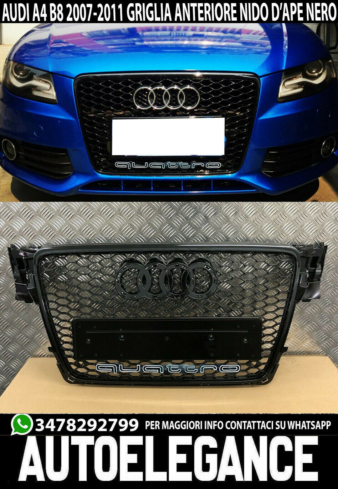 GRIGLIA ANTERIORE AUDI A4 B8 2008 al 2012 AVANT BERLINA NERA NIDO D'APE QUATTRO