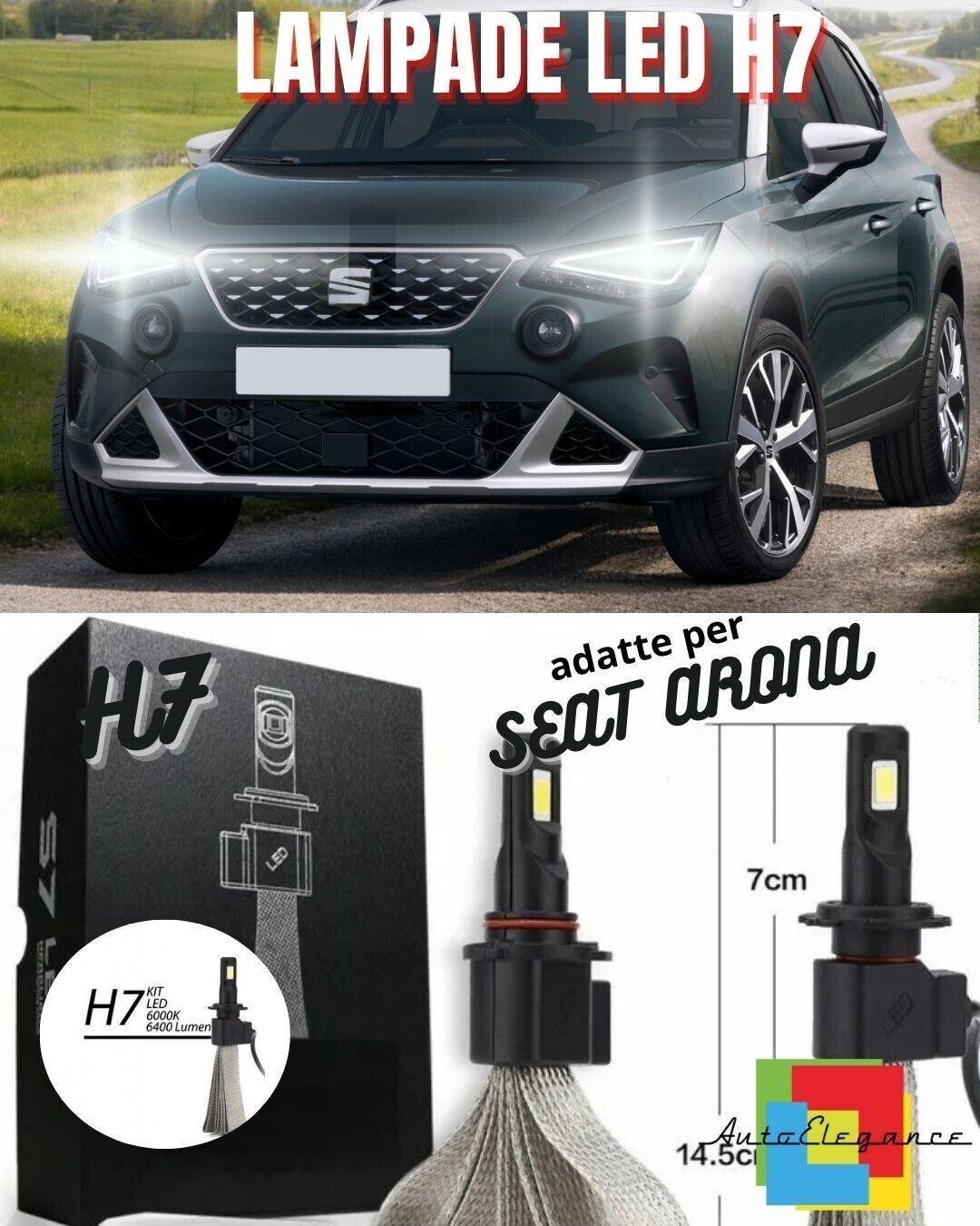 KIT LAMPADE ANABBAGLIANTI LED SEAT ARONA LED H7 6000K BIANCO NO ERROR