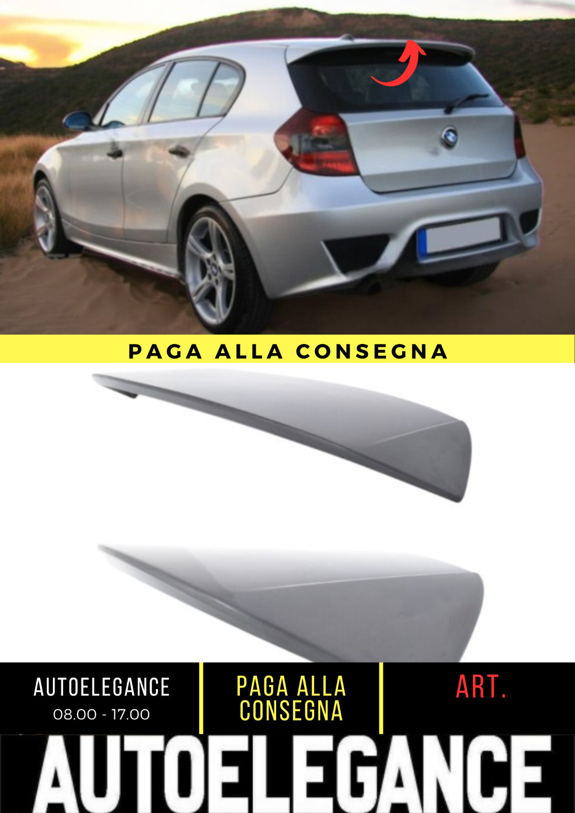 ??SPOILER POSTERIORE ADATTO PER  BMW SERIE 1 E81 E87 VERSIONE 2??