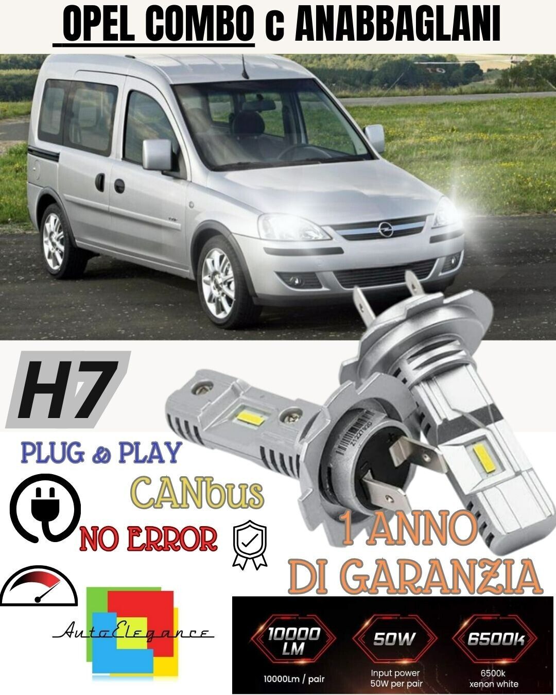 KIT LED H7 OPEL COMBO C 6000K BIANCO 6000 LUMEN CANBUS ANABBAGLIANTI