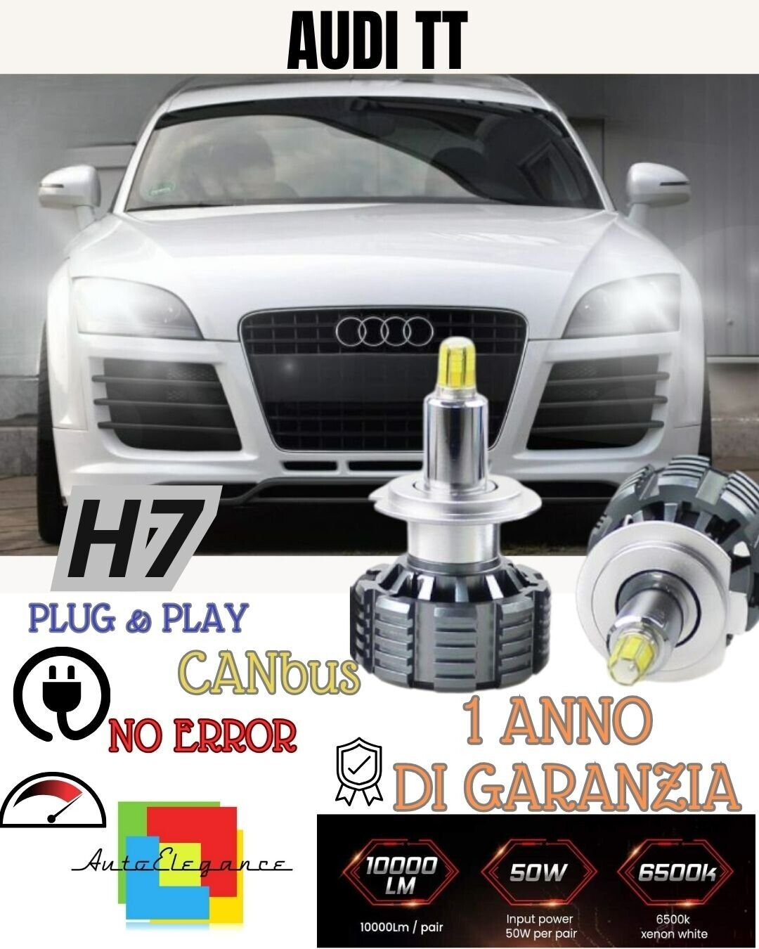 KIT LED H7 CANBUS AUDI TT 8J LED 9600 LUMEN 6000K BIANCO + PORTALAMPADE