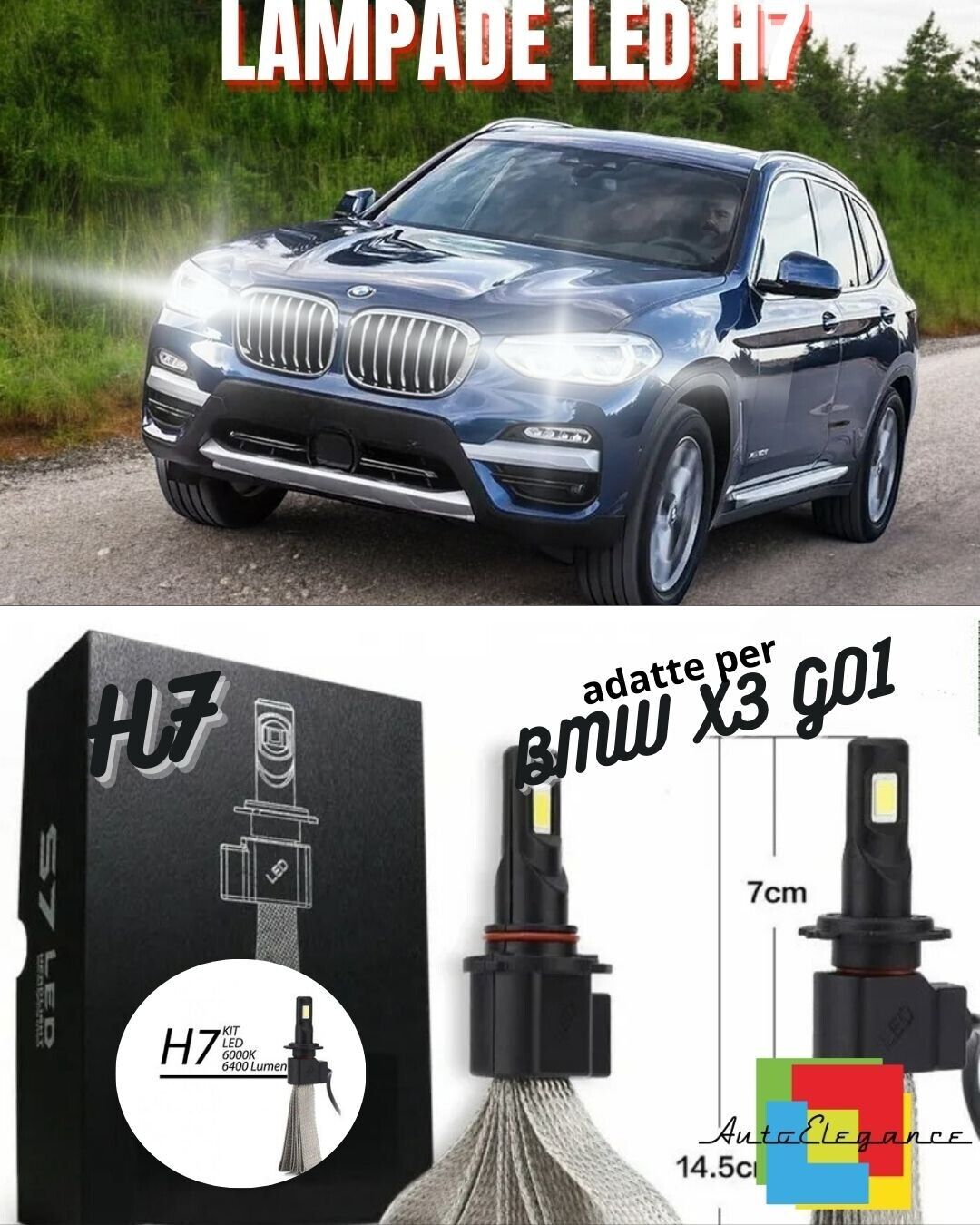 KIT LAMPADE ABBAGLIANTI LED BMW X3 G01 LED H7 6000K 6400 LUMEN NO ERRORE