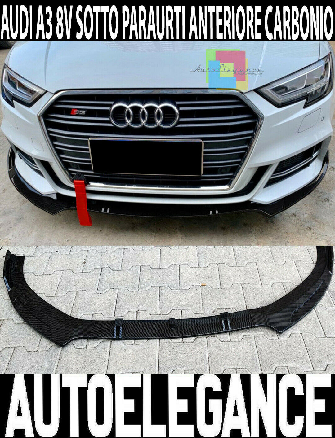 S&eacute;parateur Sous Pare-Chocs Audi A3 8V 2017+ Sline ABS Carbone Look Spoiler RS3