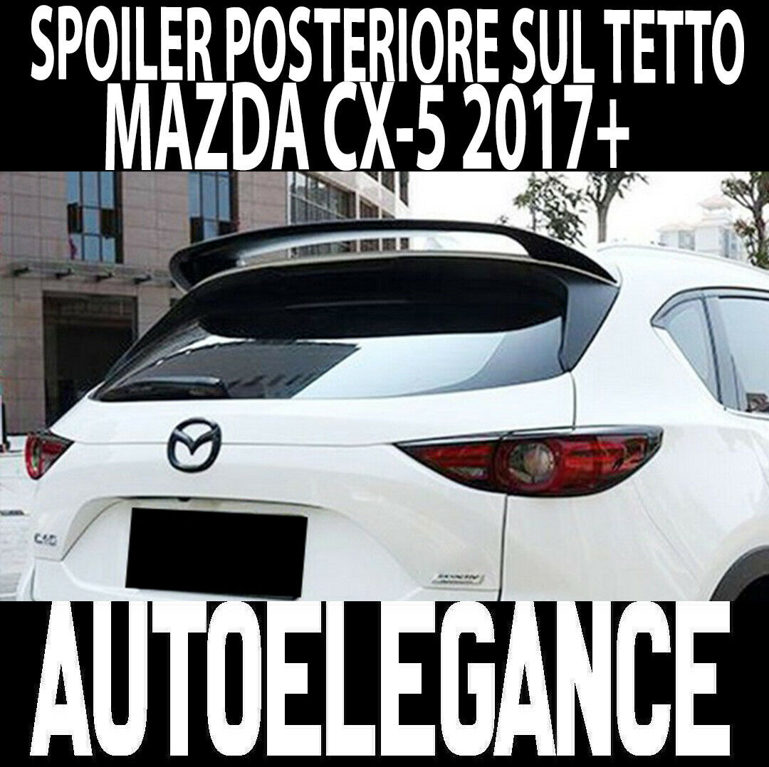 ALETTONE MAZDA CX-5 2017+ SPOILER POSTERIORE SUL TETTO ABS DESIGN TUNING