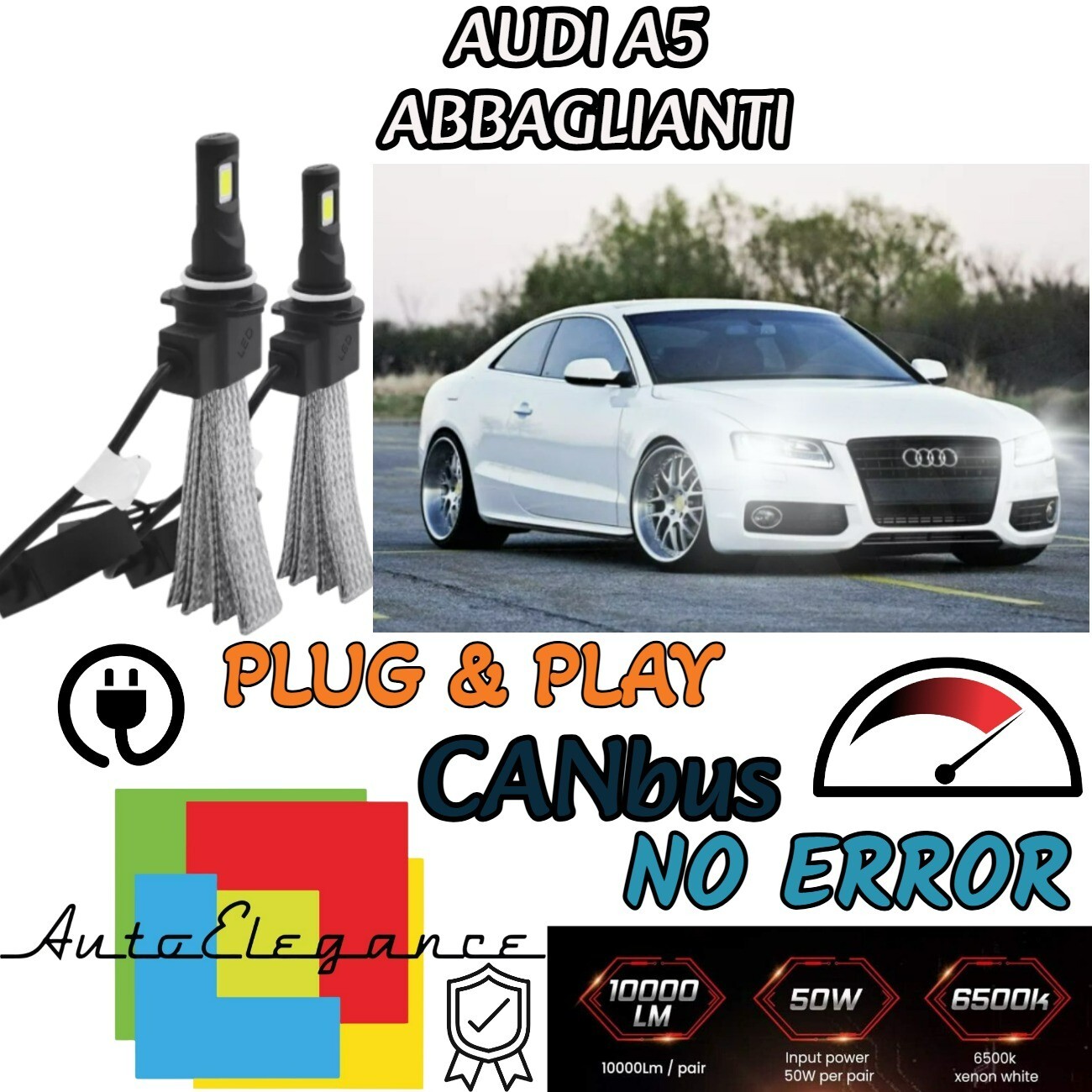 KIT LAMPADE ANABBAGLIANTI LED AUDI A5 B8 8T RESTYLING LED H7 6000K 6400 LUMEN