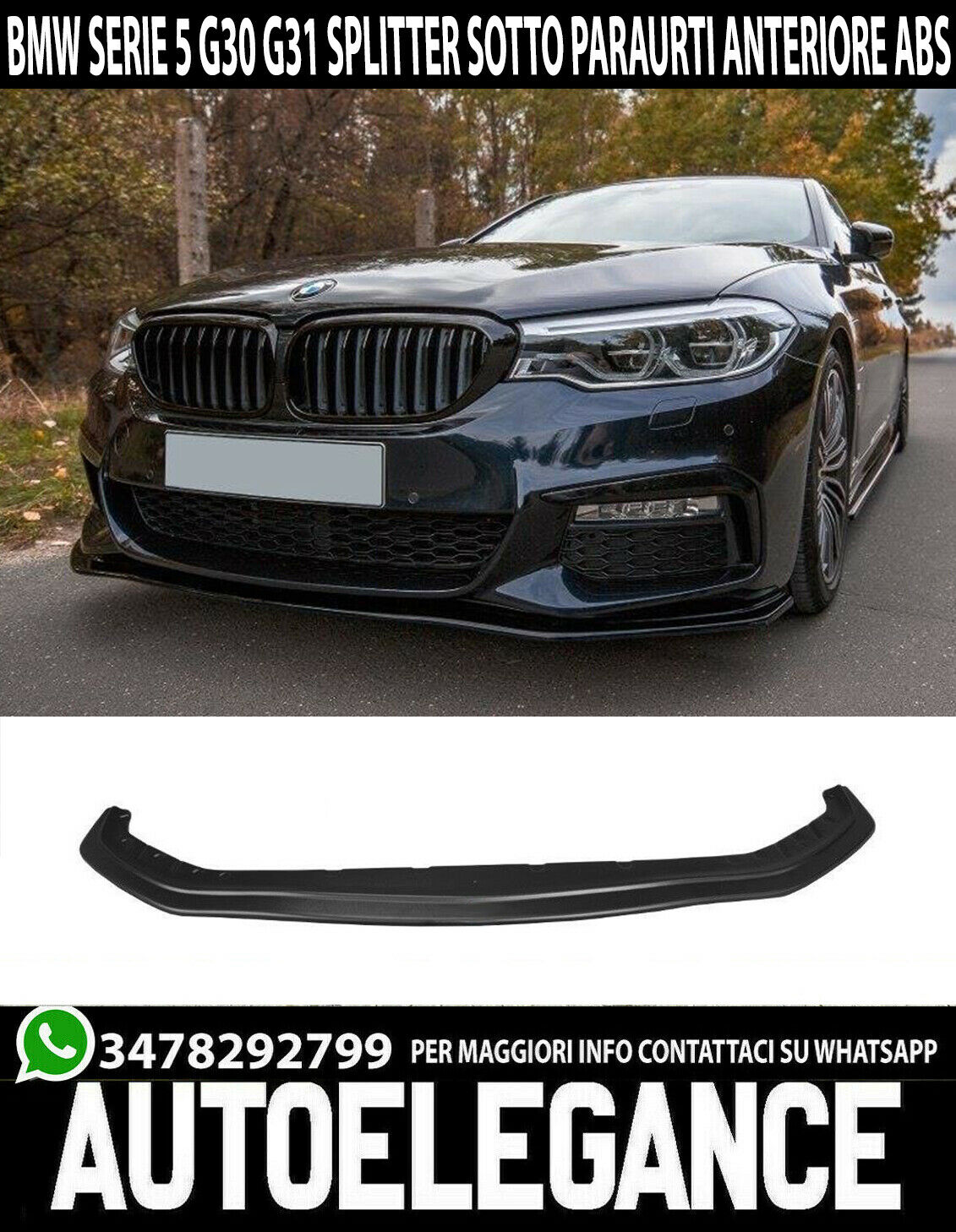 LAMA BMW SERIE 5 G30 G31 SPLITTER PARAURTI ANTERIORE NERO LUCIDO LOOK M5