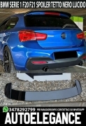 BMW SERIE 1 F20 F21 2011-2019 SPOILER POSTERIORE SUL TETTO M SPORT NERO LUCIDO