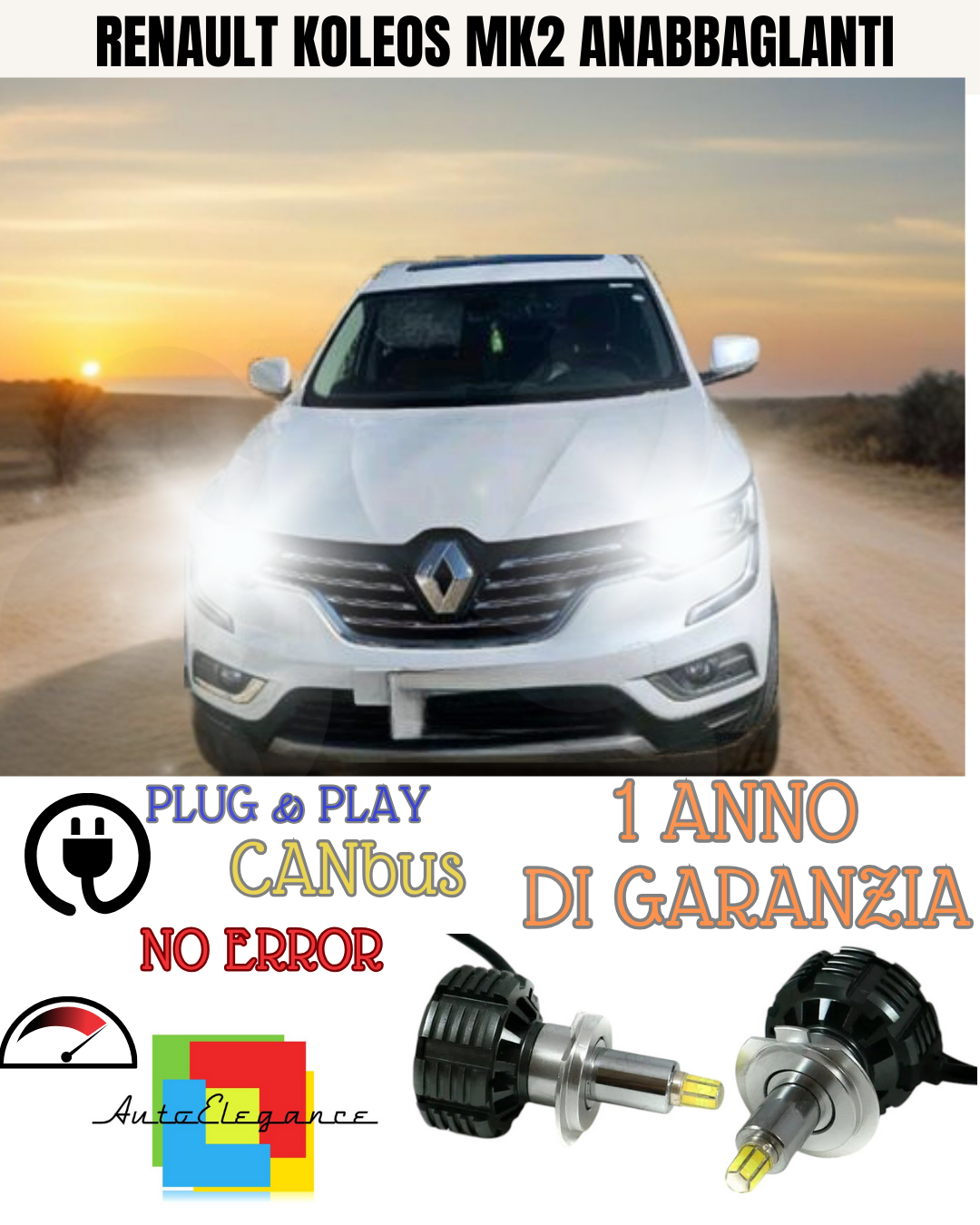 KIT FULL LED ANABBAGLIANTI H7 6000K CANBUS LENTICOLARI 360 RENAULT KOLEOS MK2