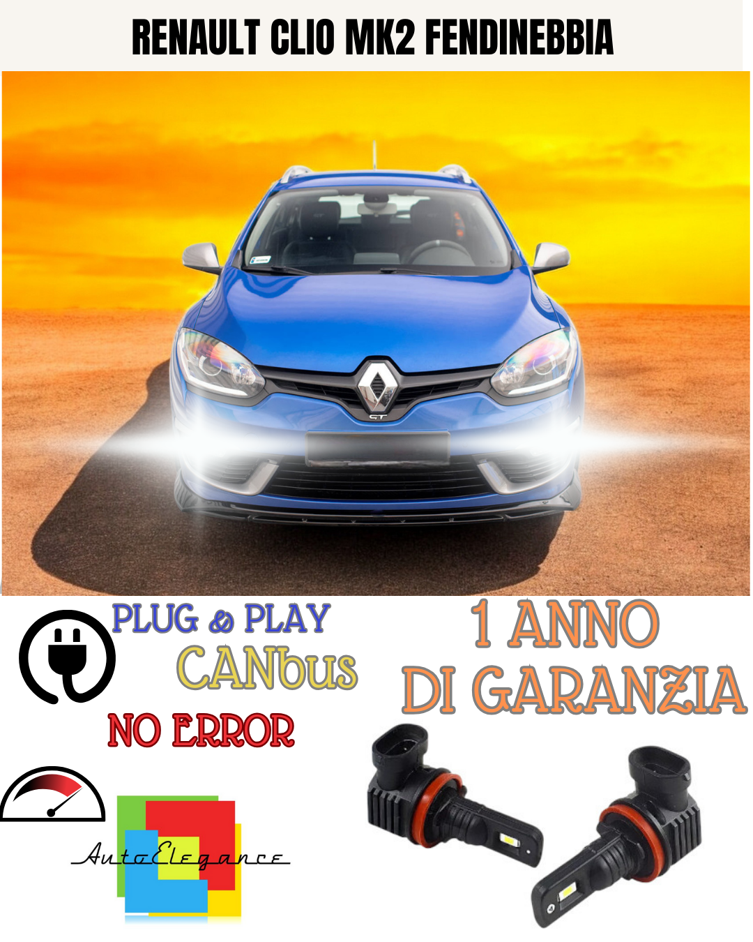 KIT LED H11 RENAULT CLIO MK2 RESTYLING 6000K BIANCO FENDINEBBIA