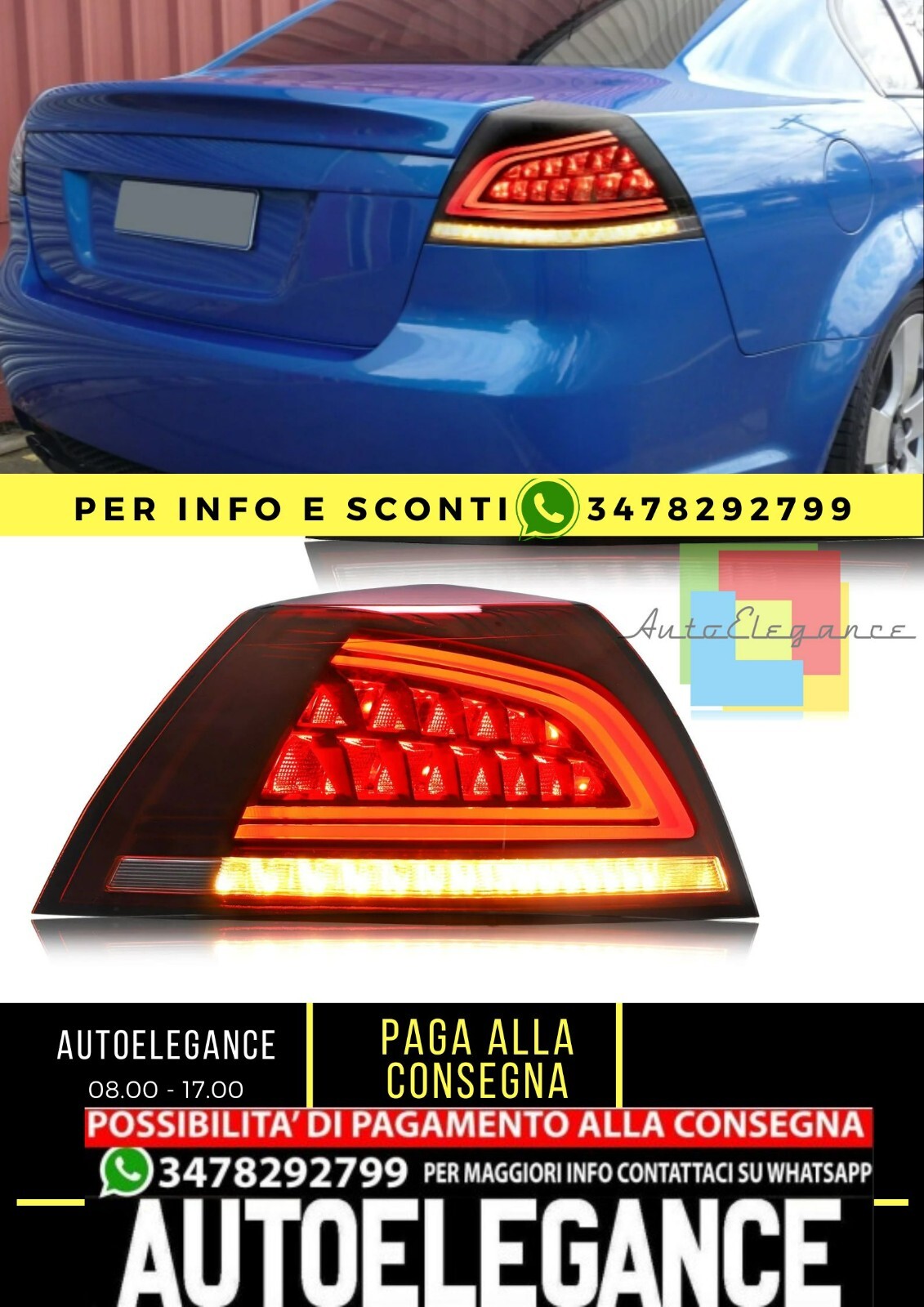 Fanali posteriori a LED completi per Holden VE Sedan VE Series 1/VE Series 2/Ome