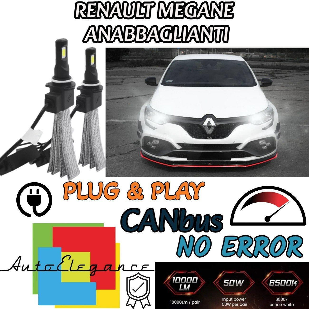 KIT LAMPADE ANABBAGLIANTI LED RENAULT MEGANE MK4 LED H7 6000K 6400 LUMEN